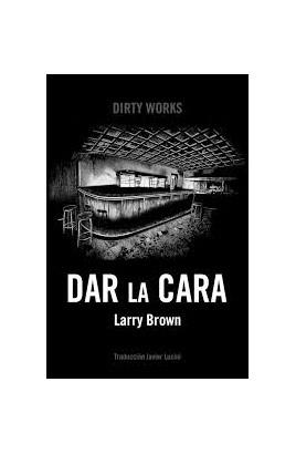 DAR LA CARA | 9788494775031 | BROWN, LARRY 