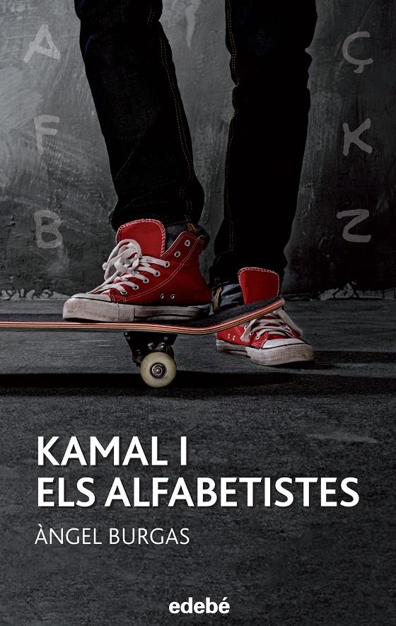 KAMAL I ELS ALFABETISTES | 9788468315942 | BURGAS I TREMOLS, ÀNGEL