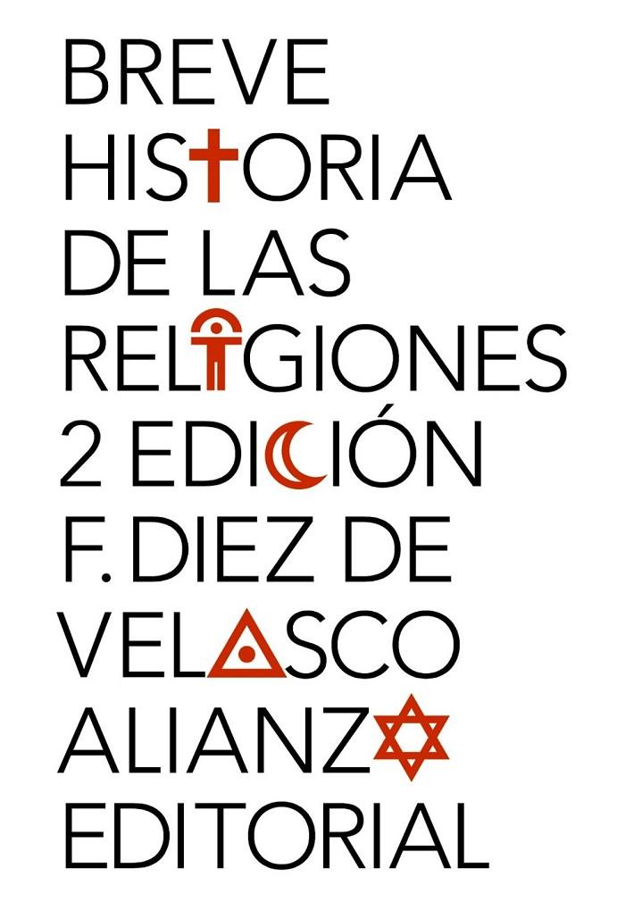 BREVE HISTORIA DE LAS RELIGIONES | 9788420689623 | DIEZ DE VELASCO, FRANCISCO