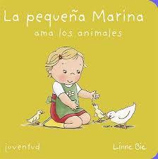 LA PEQUEÑA MARINA AMA A LOS ANIMALES | 9788426138736 | BIE, LINE