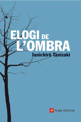 ELOGI DE L'OMBRA | 9788415695363 | TANIZAKI, JUNICHIRÔ