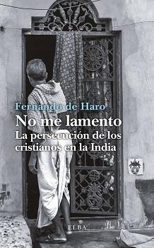 NO ME LAMENTO | 9788494796562 | DE HARO, FERNANDO