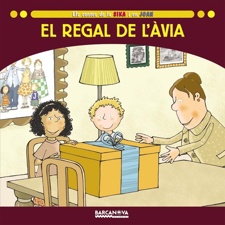 EL REGAL DE L ' ÀVIA | 9788448924669 | BALDÓ, ESTEL/GIL, ROSA/SOLIVA, MARIA