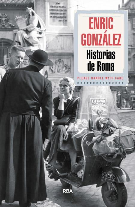 HISTORIAS DE ROMA | 9788490564103 | GONZALEZ TORRALBA, ENRIC