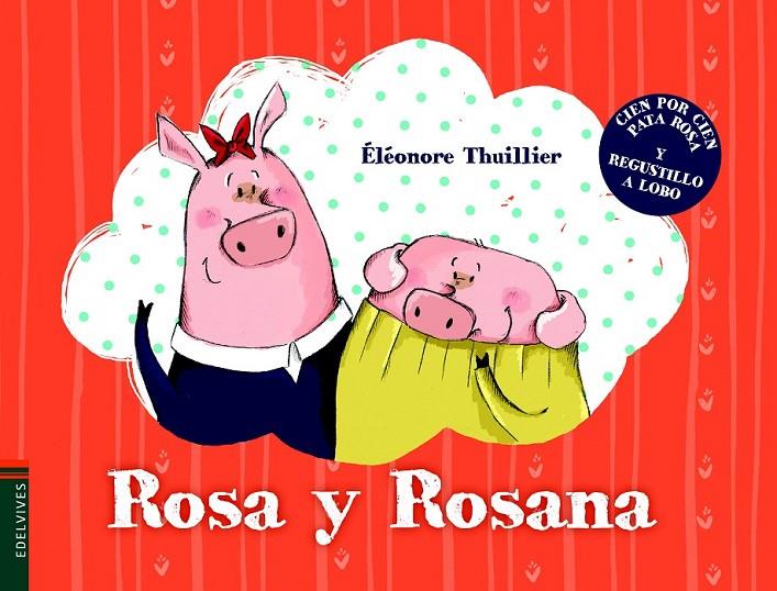 ROSA Y ROSANA | 9788414005361 | THUILLIER, ÉLÉONORE