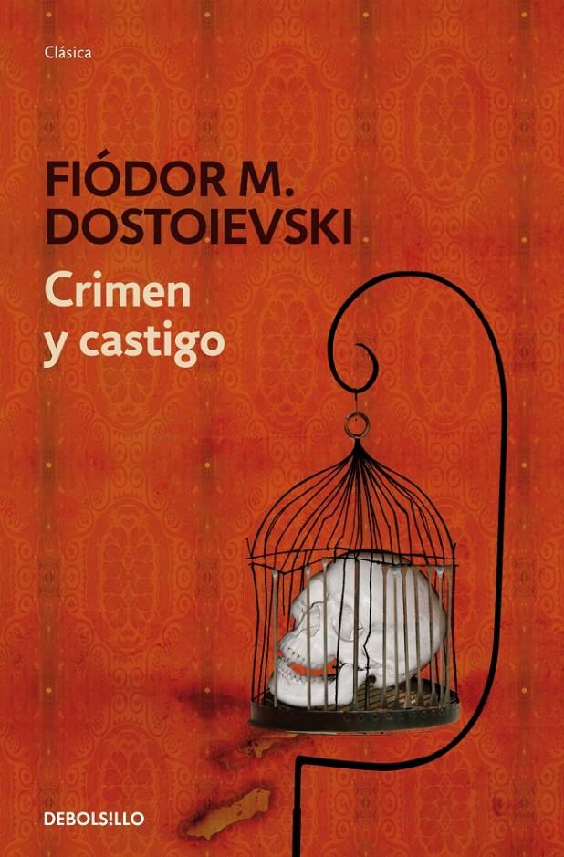 CRIMEN Y CASTIGO | 9788484506966 | DOSTOIEVSKI,FIODOR M.