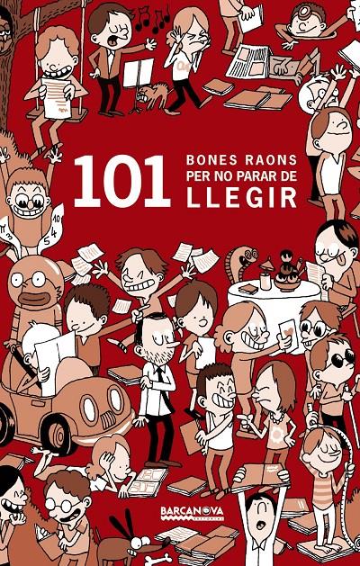 101 BONES RAONS PER NO PARAR DE LLEGIR | 9788448930394 | MASINI, BEATRICE