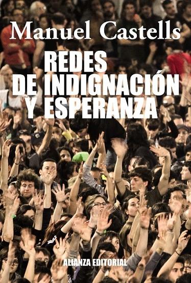 REDES DE INDIGNACIÓN Y ESPERANZA | 9788420609607 | CASTELLS, MANUEL