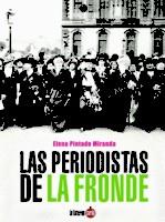 LAS PERIODISTAS DE LA FRONDE | 9788494828508 | PINTADO MIRANDA, ELENA