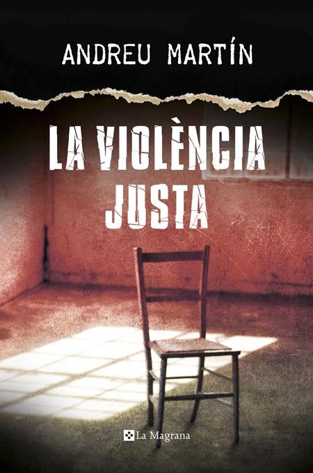 LA VIOLENCIA JUSTA (CAT) | 9788482647807 | MARTIN, ANDREU