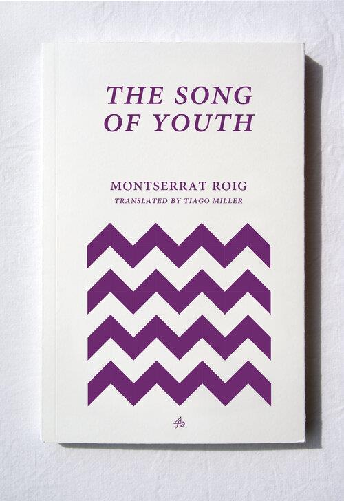 THE SONG OF YOUTH | 9781913744021 | ROIG, MONTSERRAT