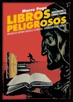 LIBROS PELIGROSOS | 9788417146085 | PAGE, MARCO