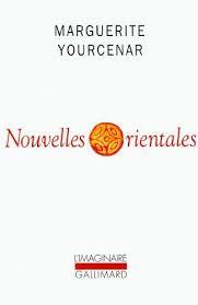 NOUVELLES ORIENTALES | 9782070299737 | YOURCENAR, MARGUERITE