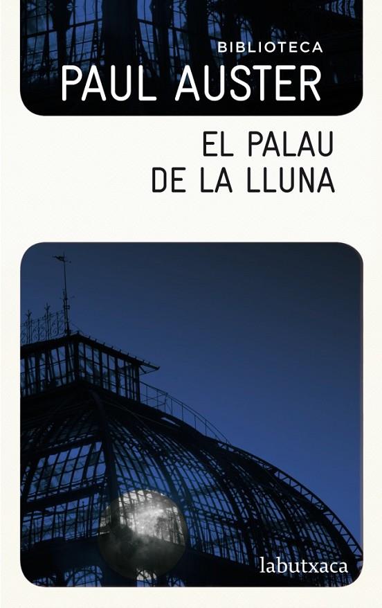 EL PALAU DE LA LLUNA | 9788499304717 | PAUL AUSTER