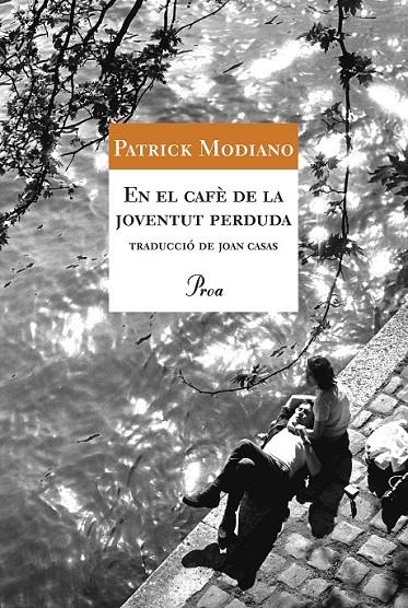 EN EL CAFÈ DE LA JOVENTUT PERDUDA | 9788484374169 | PATRICK MODIANO