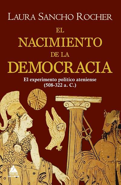 EL NACIMIENTO DE LA DEMOCRACIA | 9788418217333 | SANCHO ROCHER, LAURA