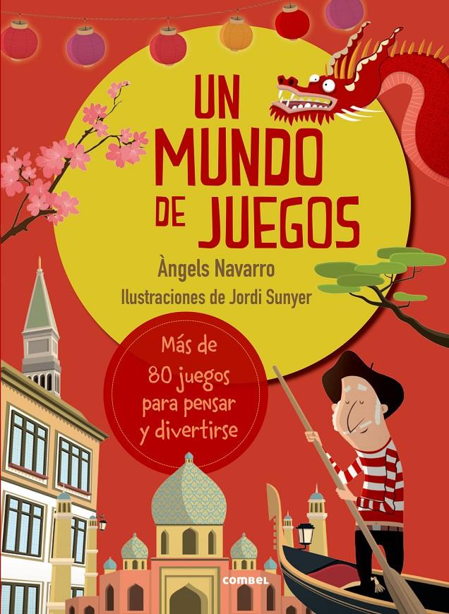 UN MUNDO DE JUEGOS | 9788491010302 | NAVARRO SIMÓN, ÀNGELS