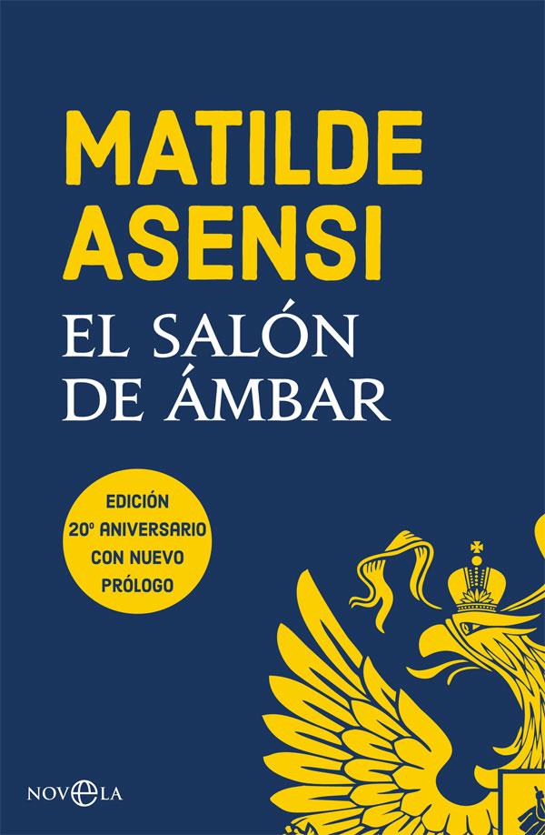 EL SALÓN DE ÁMBAR | 9788491645276 | ASENSI, MATILDE