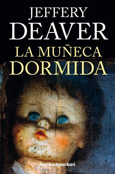 LA MUÑECA DORMIDA | 9788415870753 | DEAVER, JEFFERY