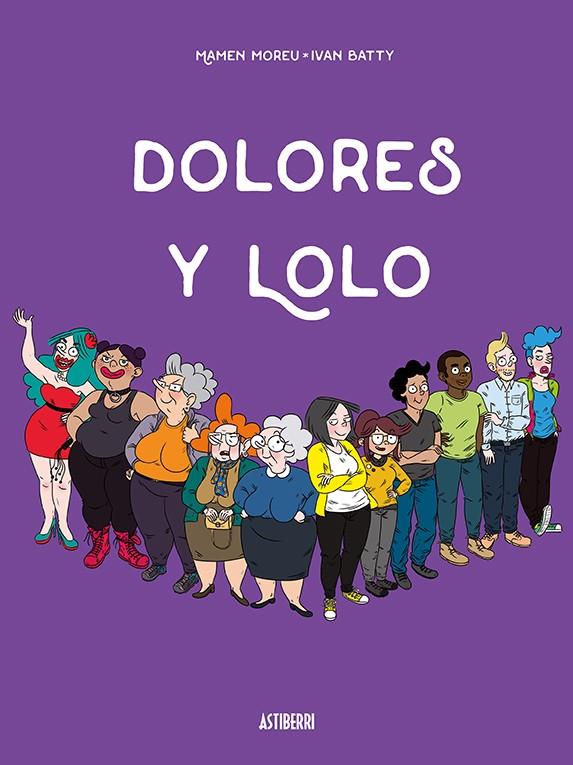 DOLORES Y LOLO | 9788417575052 | MOREU, MAMEN/BATTY, IVÁN