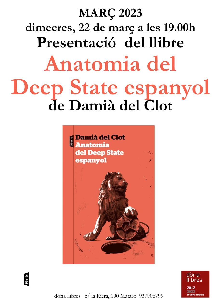 "Anatomia del Deep State espanyol" - 