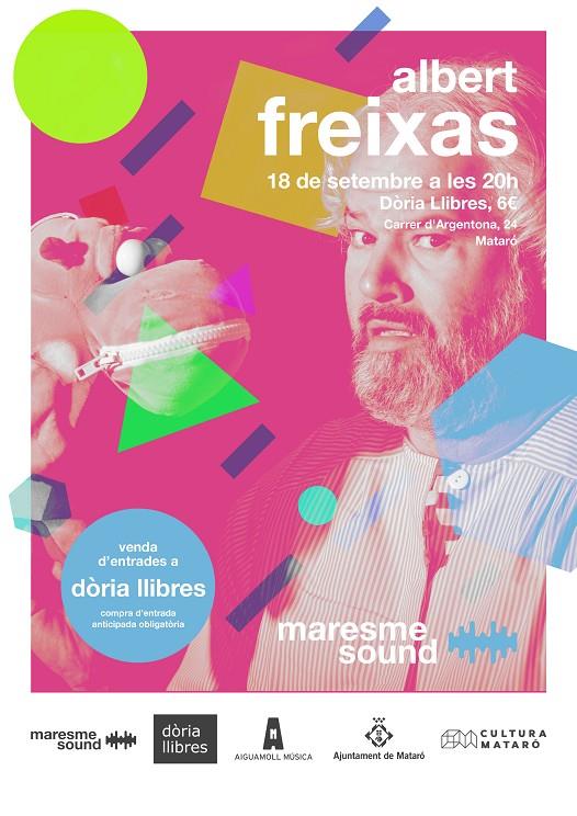 ****ENTRADES ALBERT FREIXAS MARESME SOUND 21/22 | FREIXAS 2021/2022