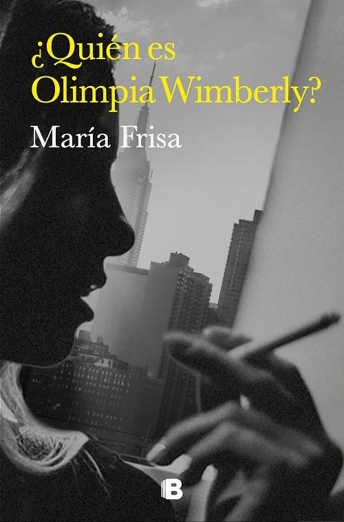 ¿QUIÉN ES OLIMPIA WIMBERLY? | 9788466673327 | FRISA, MARÍA