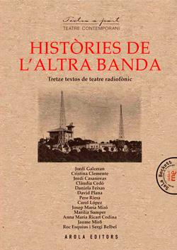 HISTORIES DE L'ALTRA BANDA | 9788412663792 | AA.VV.