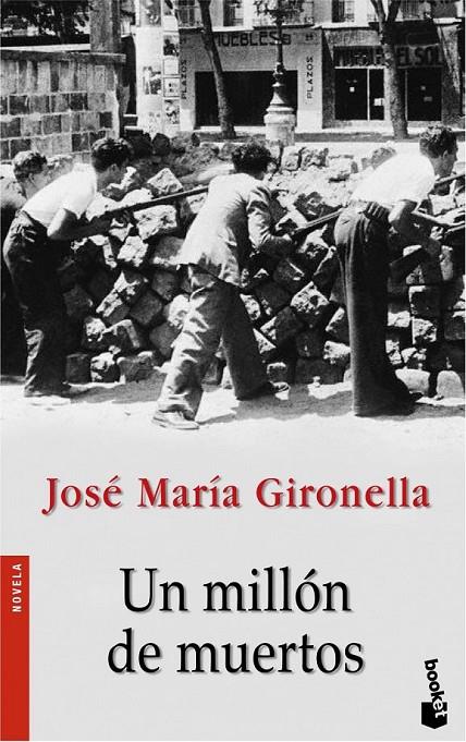 UN MILLÓN DE MUERTOS | 9788408068617 | JOSÉ MARÍA GIRONELLA