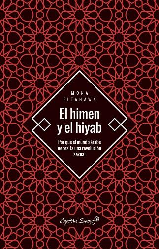 EL HIMEN Y EL HIYAB | 9788494886140 | ELTAHAWY, MONA