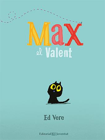 MAX EL VALENT | 9788426140722 | VERE, ED