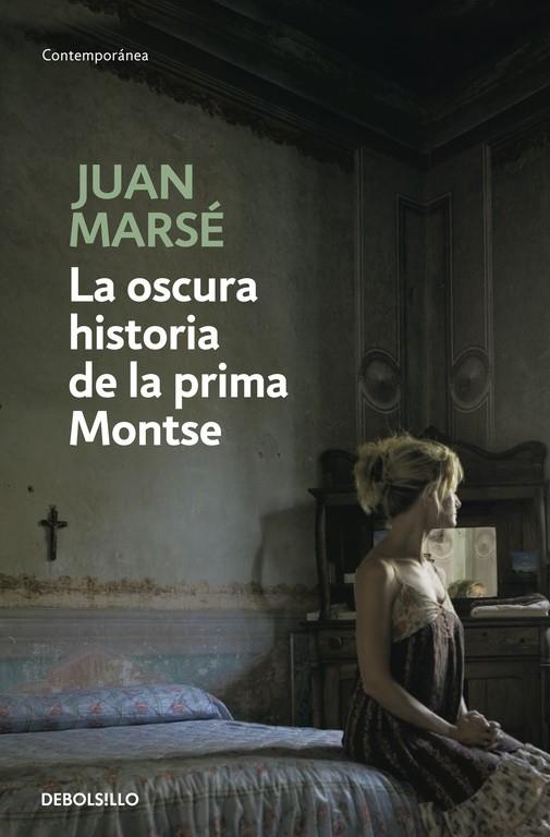 LA OSCURA HISTORIA DE LA PRIMA MONTSE | 9788497930628 | MARSE,JUAN