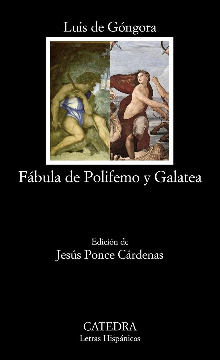 FÁBULA DE POLIFEMO Y GALATEA | 9788437626680 | GÓNGORA, LUIS DE