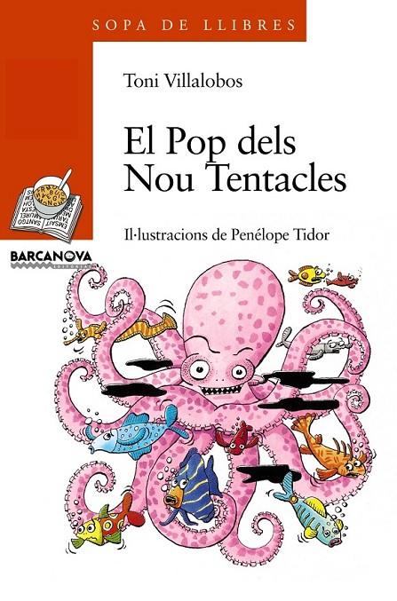 EL POP DELS NOU TENTACLES | 9788448911997 | VILLALOBOS, TONI