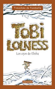 TOBI LOLNESS II | 9788498381870 | DE FOMBELLE, TIMOTHÉE