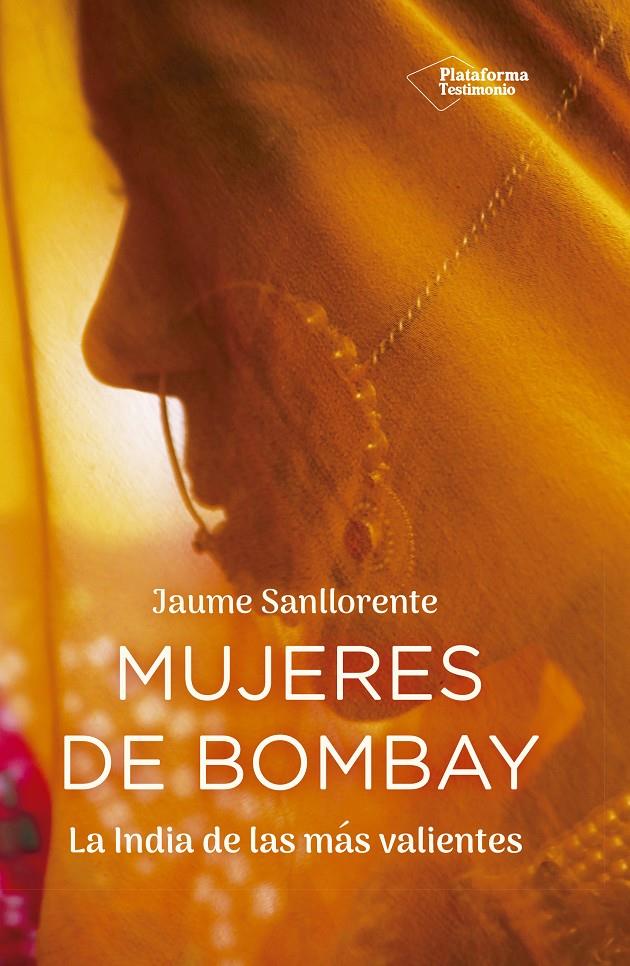 MUJERES DE BOMBAY | 9788417376529 | SANLLORENTE, JAUME