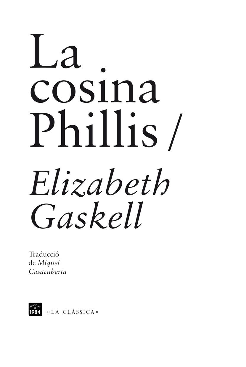 LA COSINA PHILLIS | 9788492440931 | GASKELL, ELIZABETH