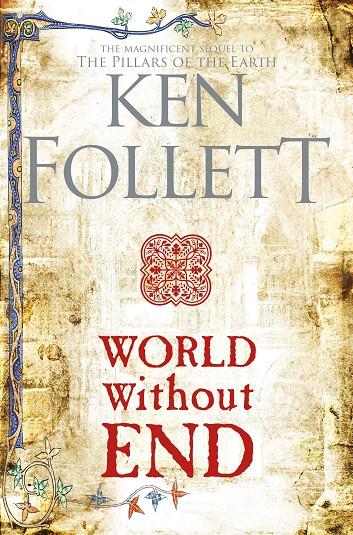 WORLD WITHOUT END | 9781509886074 | FOLLET, KEN