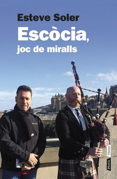 ESCÒCIA, JOC DE MIRALLS | 9788498092899 | ESTEVE SOLER GRANEL