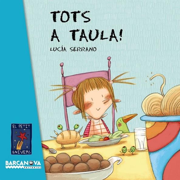 TOTS A TAULA! | 9788448926595 | SERRANO, LUCÍA