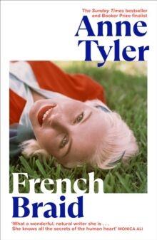 FRENCH BRAID | 9781784744632 | TYLER, ANNE