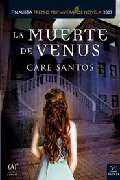 LA MUERTE DE VENUS | 9788467024937 | CARE SANTOS