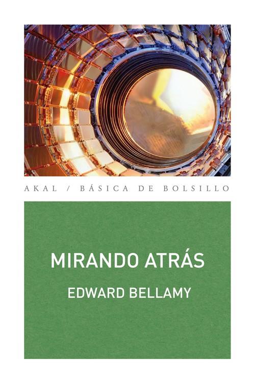 MIRANDO ATRÁS | 9788446038252 | BELLAMY, EDWARD