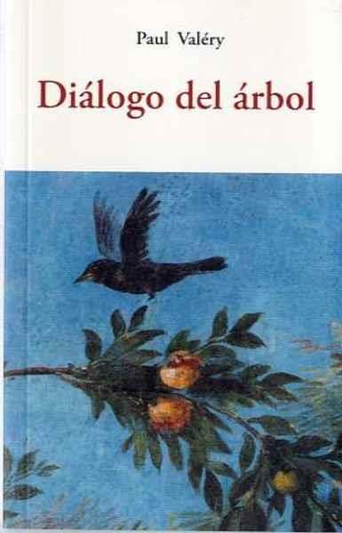 DIALOGO DEL ARBOL | 9788497165969 | VALERY, PAUL