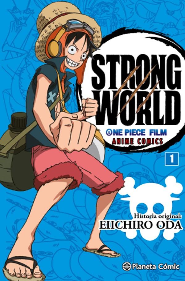 ONE PIECE STRONG WORLD Nº 01 | 9788416543533 | ODA, EIICHIRO