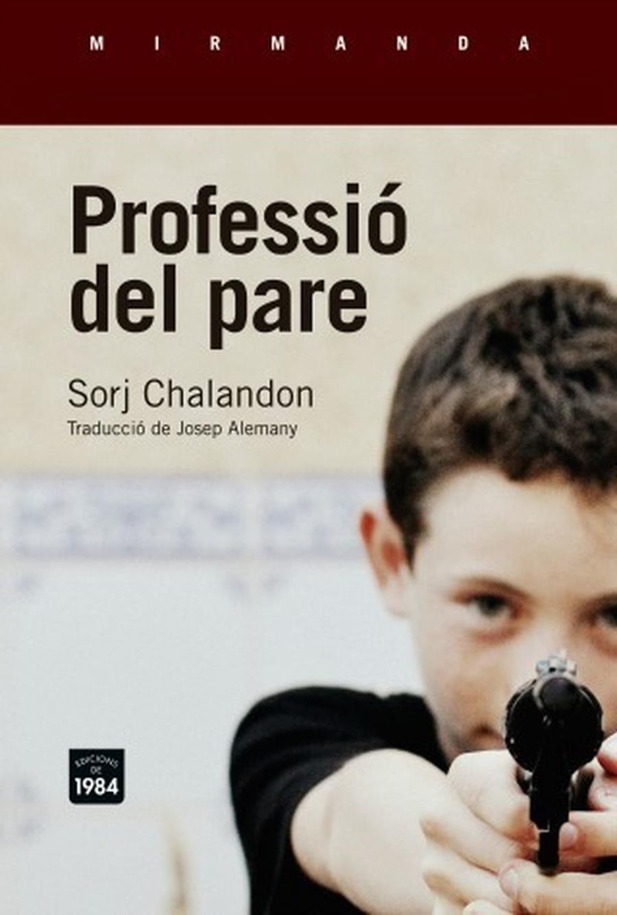 PROFESSIÓ DEL PARE | 9788416987016 | CHALANDON, SORJ