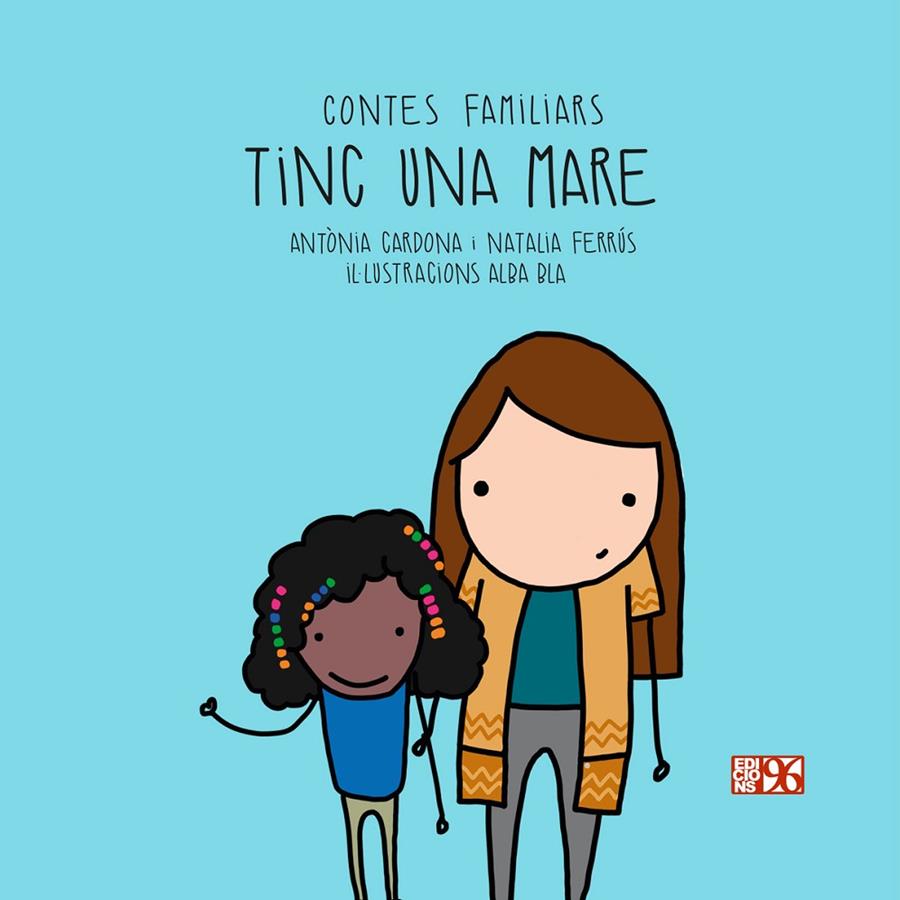 TINC UNA MARE | 9788417213329 | CARDONA GAVILÀ, ANTÒNIA/FERRÚS BLASCO, NATALIA