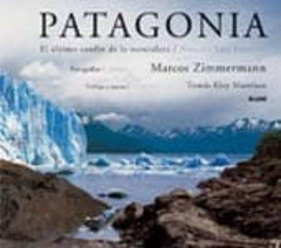 PATAGONIA | 9788498010152 | ZIMMERMANN, MARCOS/MARTÍNEZ, TOMAS ELOY