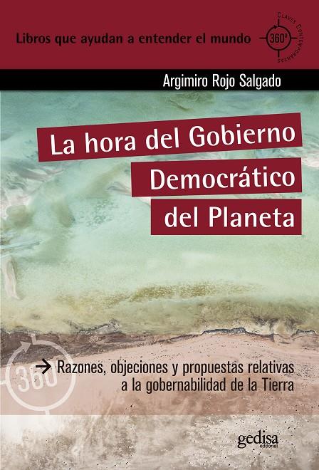 LA HORA DEL GOBIERNO DEMOCRÁTICO DEL PLANETA | 9788419406026 | ROJO SALGADO, ARGIMIRO