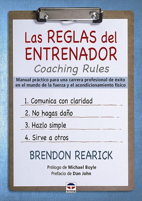 LAS REGLAS DEL ENTRENADOR. COACHING RULES | 9788418655050 | REARICK, BRENDON